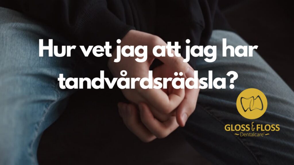 Tandvårdsrädsla