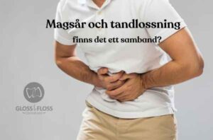 Man med magsmärta – koppling mellan magsår, tandlossning och munhälsa enligt Gloss & Floss Dental Care Stockholm.