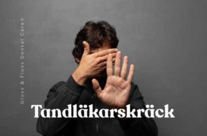 Person som täcker ansiktet och håller upp handen – symbol för tandläkarskräck. Gloss & Floss Dental Care i Stockholm erbjuder lugnt första besök utan borr och tydlig plan.